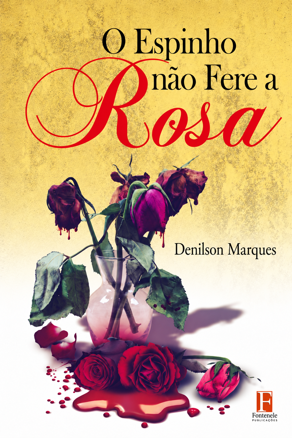 Capa do livro O Espinho Não Fere a Rosa